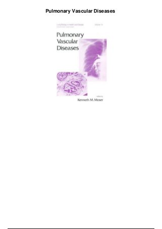 Pulmonary Vascular Diseases
 