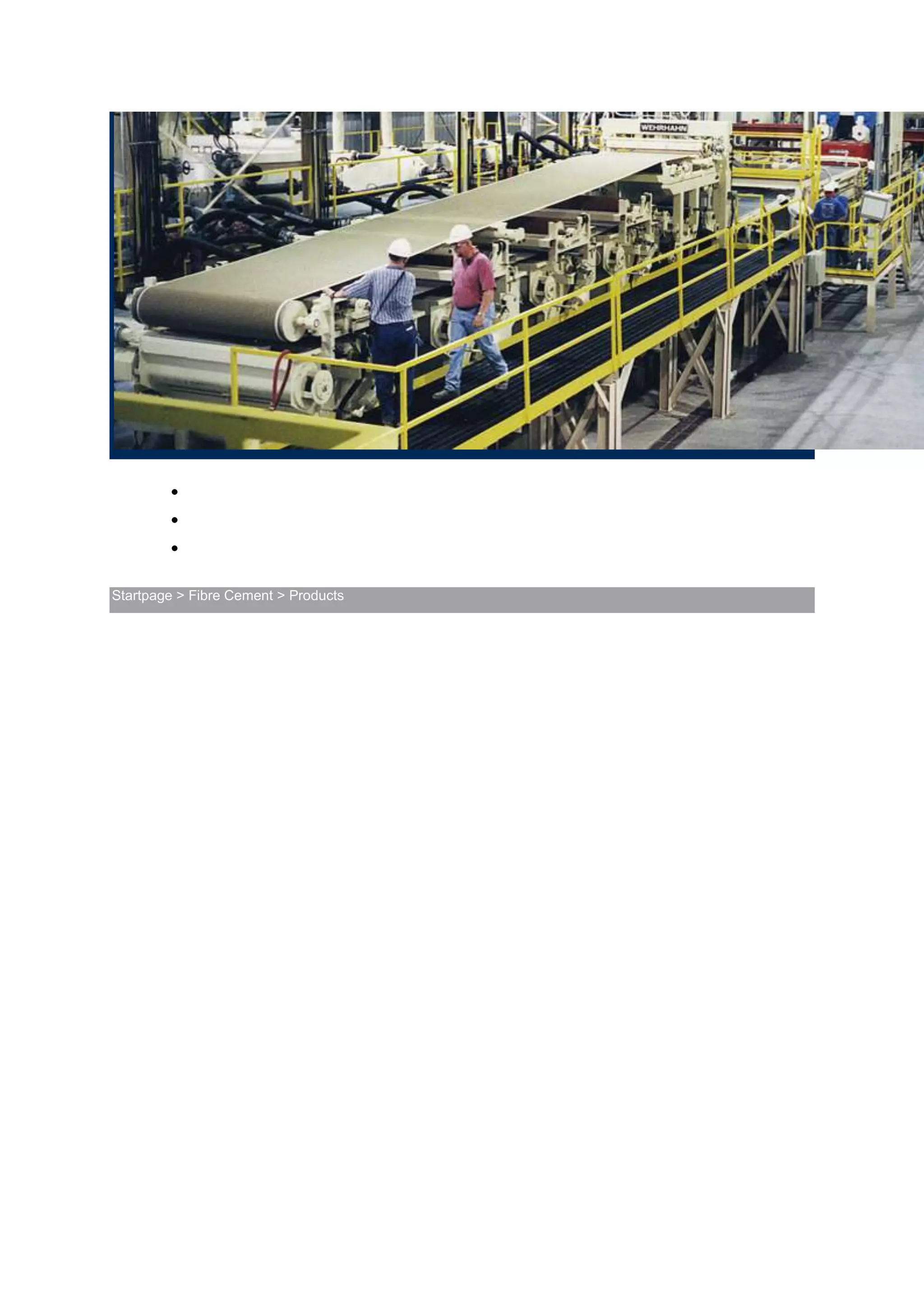 > Production

             > Plants (equipment)

             > Products


Startpage > Fibre Cement > Products
 