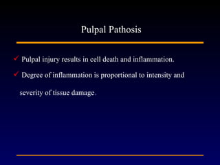 Pulpal disease