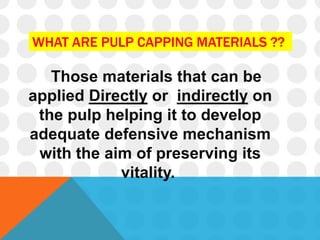 Pulp capping materials | PPTX