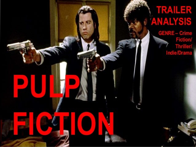 an analysis of pulp fiction an analysis of pulp fiction