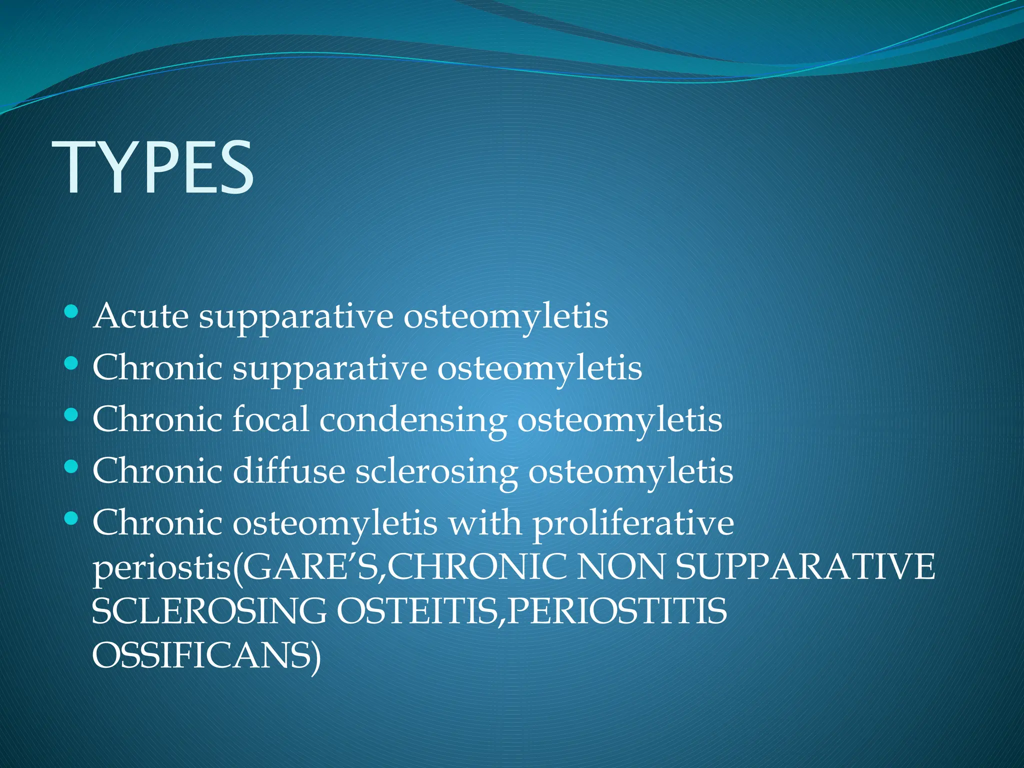 pulpitis and osteomyelitis types and classification.pptx