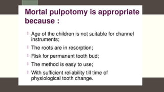 Pulpotomy