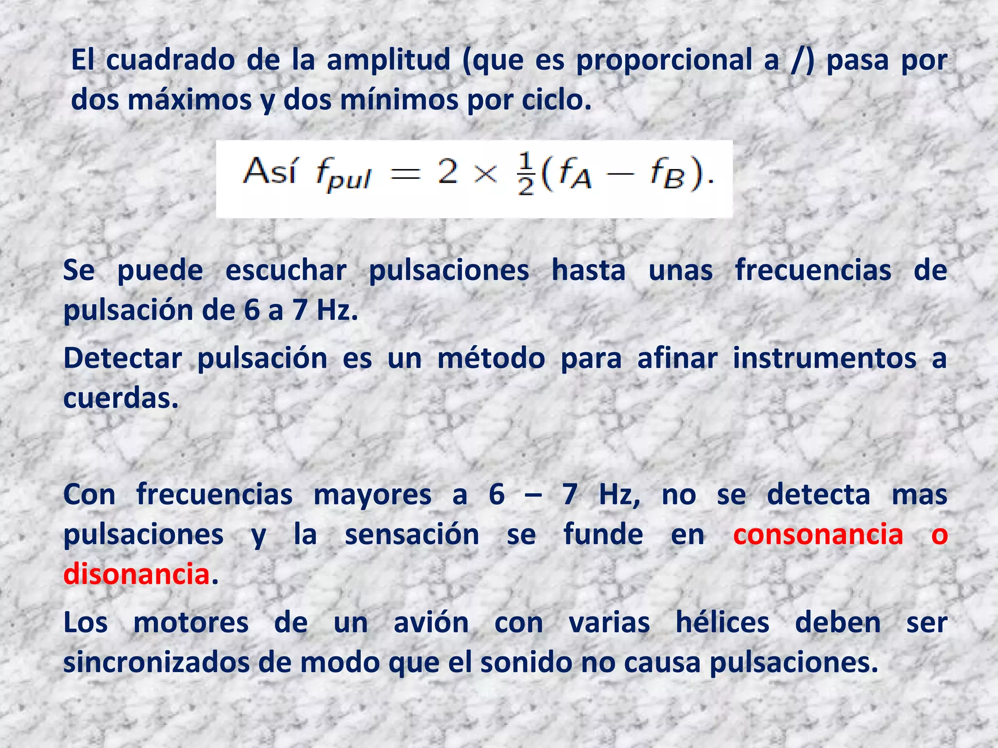 Pulsaciones y velocidades de grupo y fase | PPT
