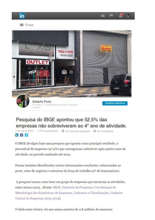 Pulse Linked In: IBGE divulga pesquisa sobre a sobrevivência de empresas no Brasil