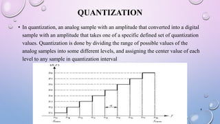 Quantization Code Pulse code modulation and Demodulation | PPTX