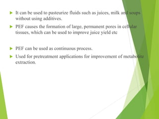 Pef Process Pulsed electric field final | PPTX
