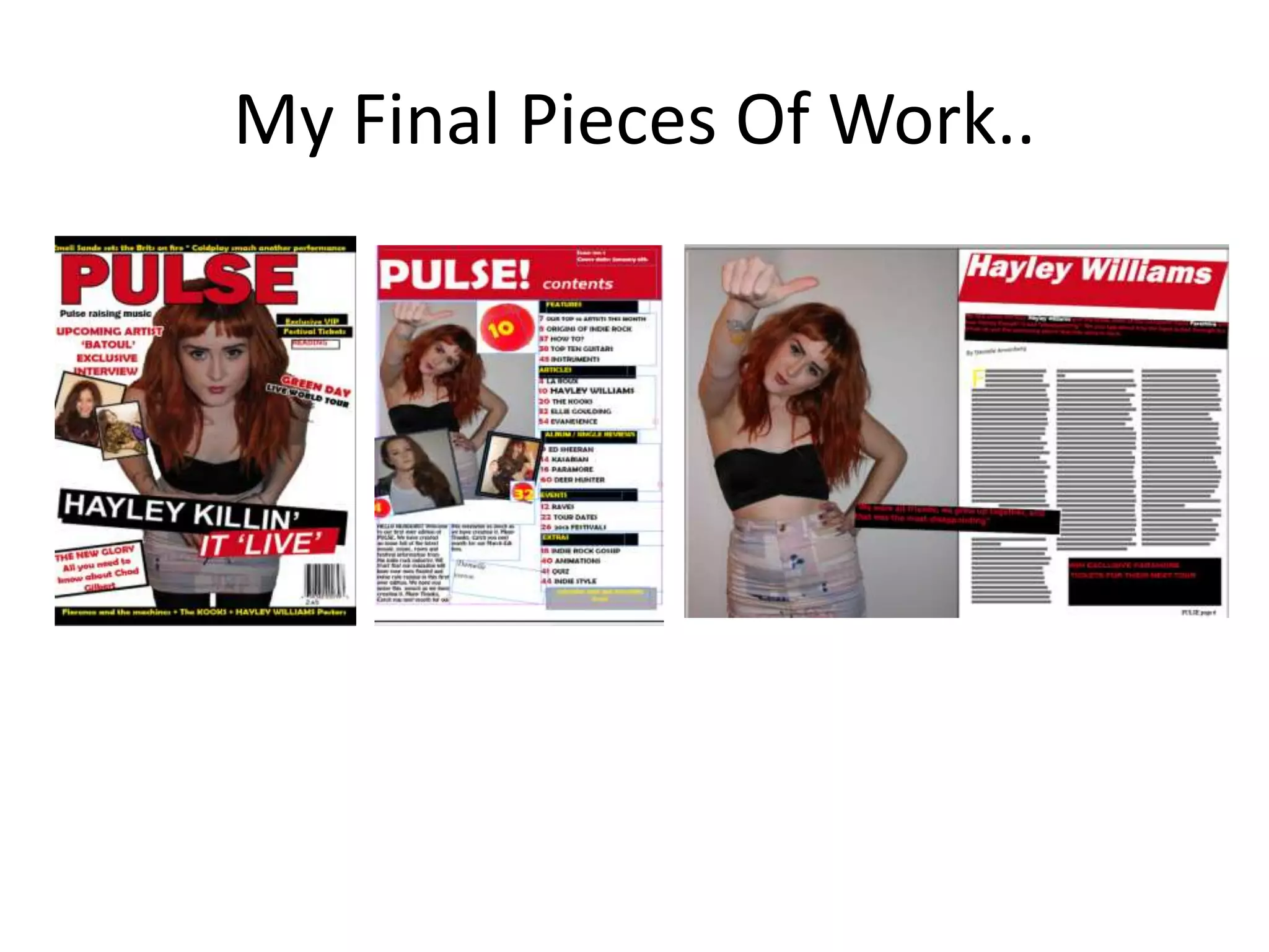 My Final Pieces Of Work..
 