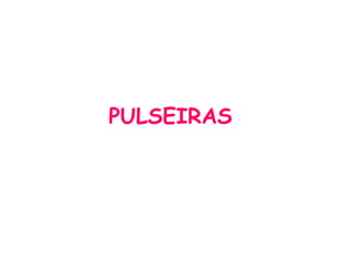 PULSEIRAS 