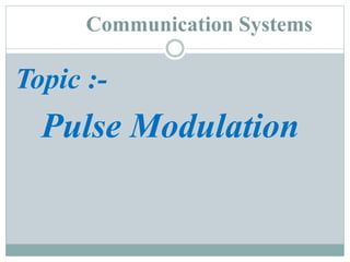 Pulse modulation | PPTX