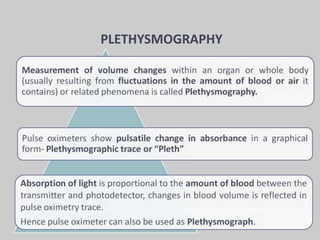 PLETHYSMOGRAPHY
 