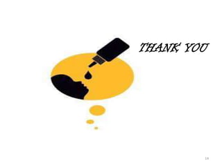 THANK YOU
14
 