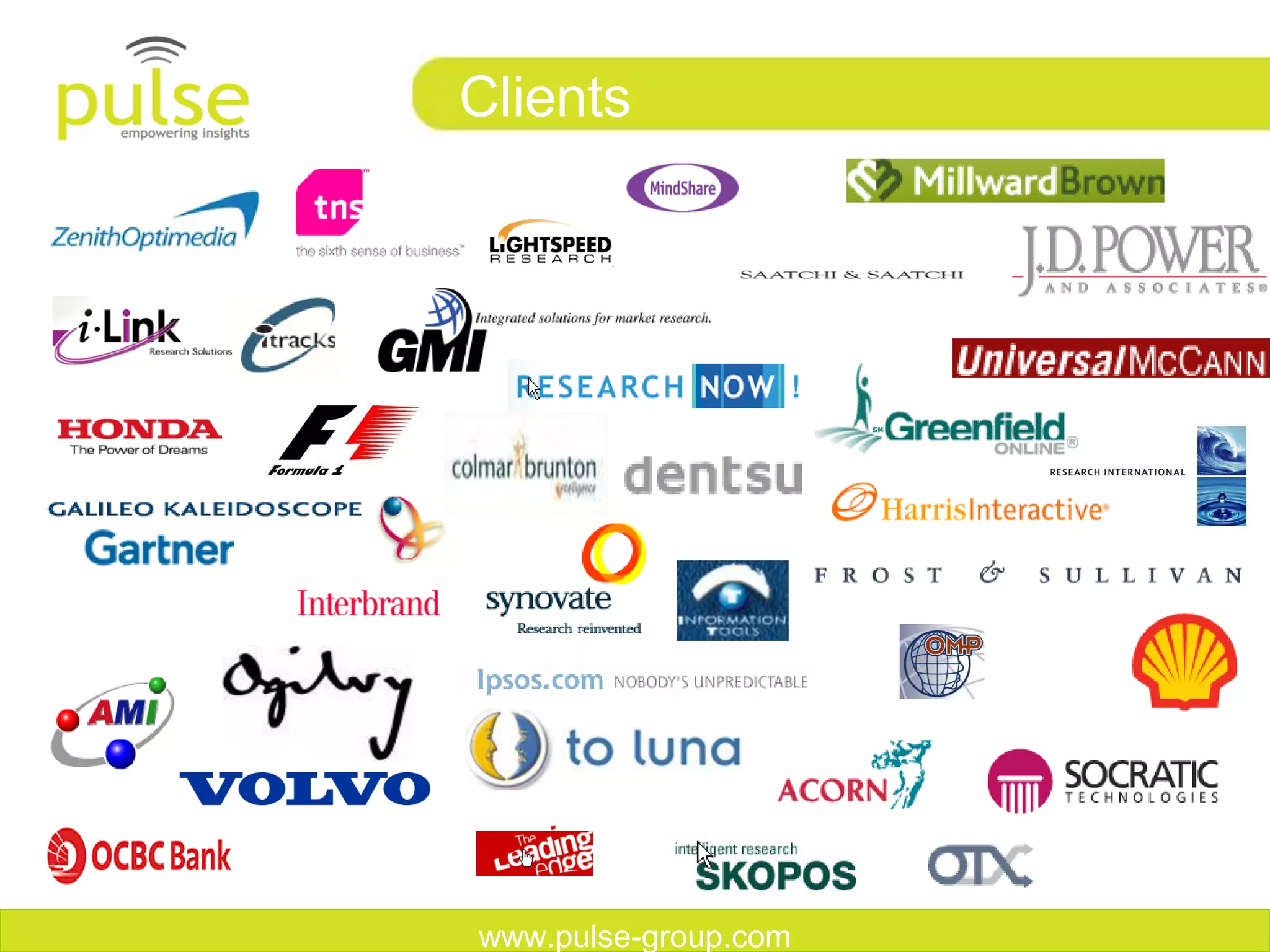 Clients




www.pulse-group.com
 