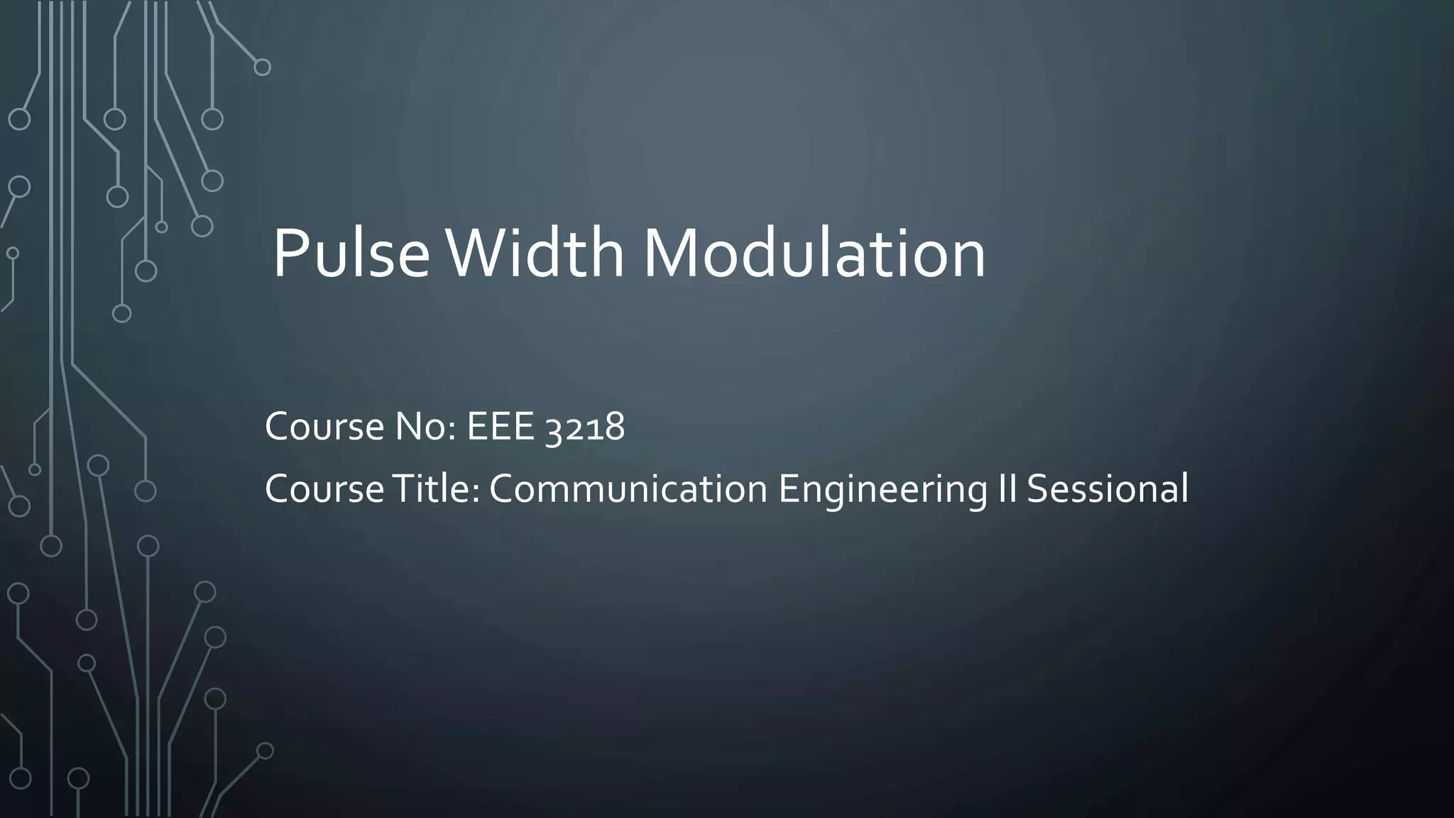 Pulse width modulation | PPTX