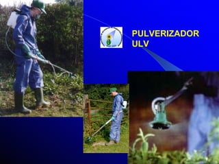PULVERIZADOR
ULV

 