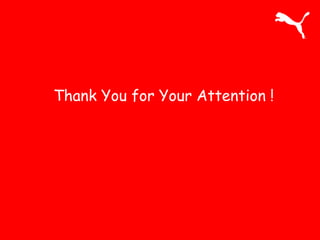 Thank You for Your Attention ! 
