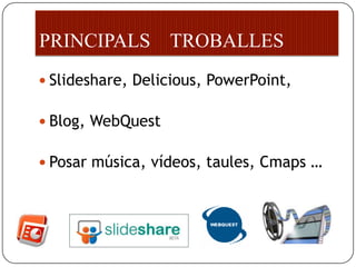 OBJECTIUSDonar a conèixerdocent: recursos tecnològicsexistentsInformar: característiques i recursos web 2.0Explicar existènciaBretxa Digital i la sevaproblemàticaProposaralternatives per assoliraprenentatgesignificatiu