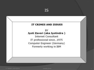 Information System Crimes and issues