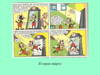 El espejo mágico