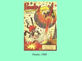 Pumby , 1960