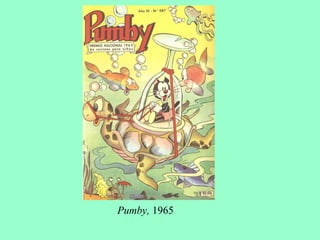 Pumby, 1965