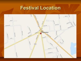 Festival Location
 