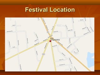 Festival Location
 