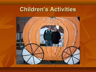 Children’s Activities
 