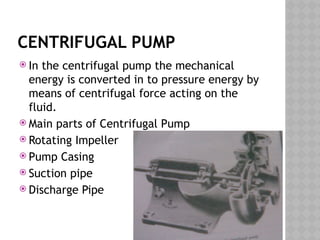 PUMP LECT.pptx Centrifugal pump #fluid mechanics | PPTX