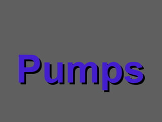 Pumps 