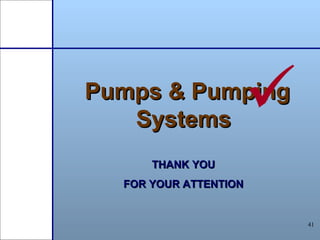 Pumps & pumping systems | PPT