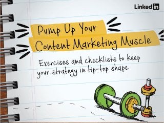 8 Worksheets to Pump Up Your Content Marketing Muscle 