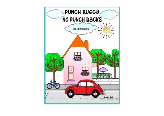 Download Read Download Punch Buggy No Punch Backs Coloring Book Punch Buggy