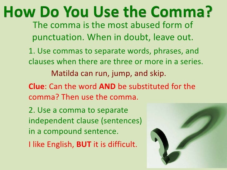 punctuation when do you use commas