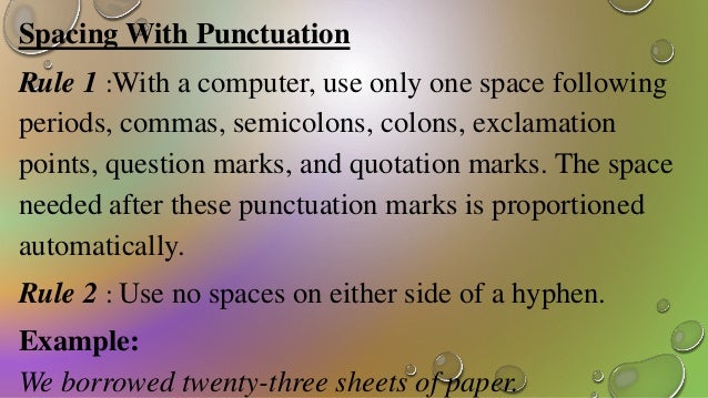 english punctuation period semicolon space proper comma use