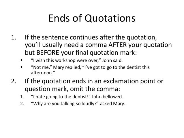 punctuation 5 comma after quotation marks