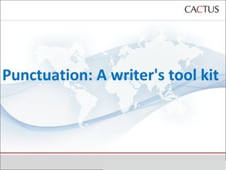 Punctuation: A writer's tool kit 