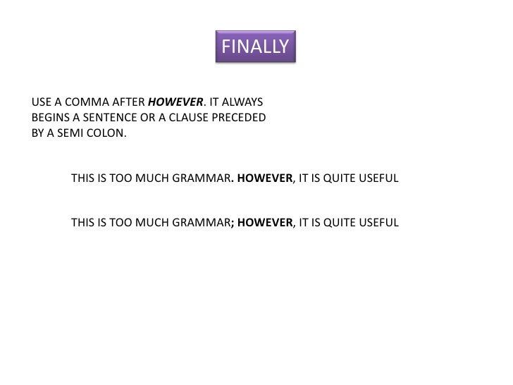Punctuation marks.