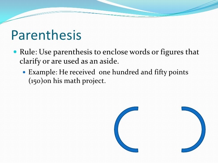 Paranthesis punctuation