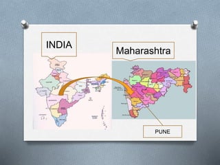 INDIA
Maharashtra
PUNE
 