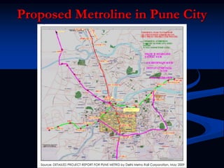 Proposed Metroline in Pune City
 