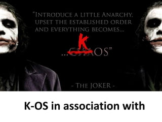 K-OS in association with
 