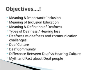Inclusion in the context of Deaf Community presentation.pptx