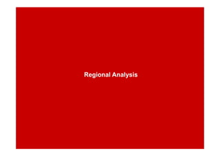 Regional AnalysisRegional Analysis
 