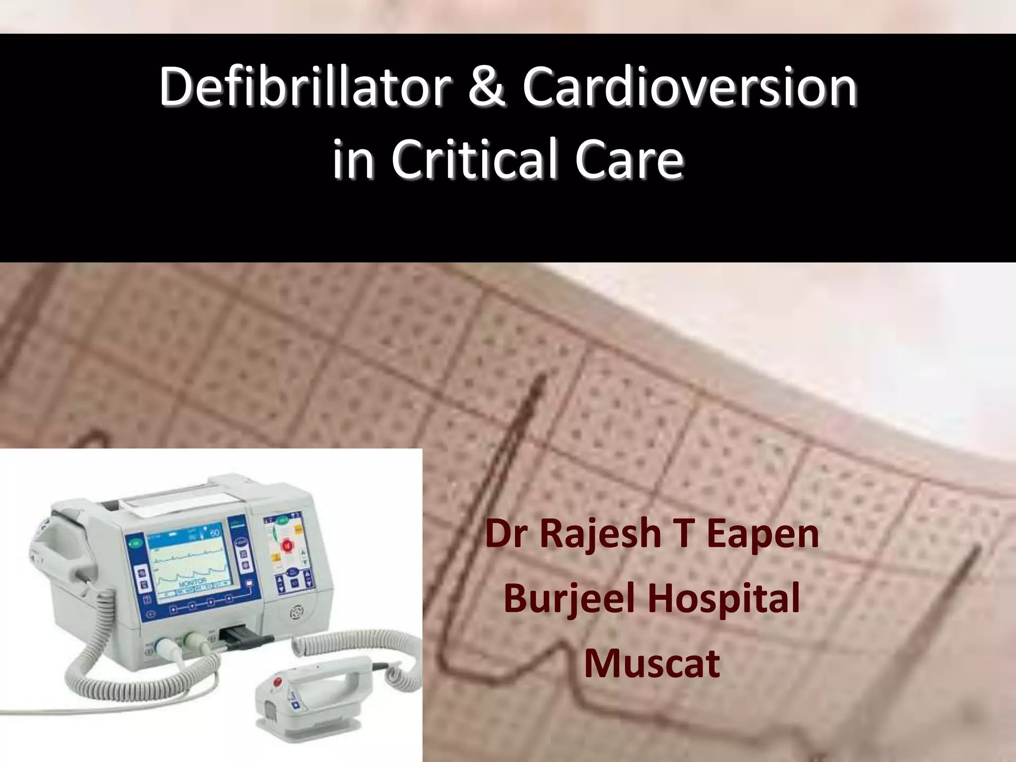 Defibrillation & Cardioversion PPT