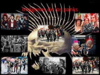 Imágenes de los panks