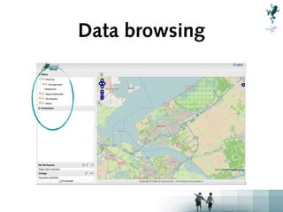 Data browsing
 