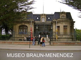 MUSEO BRAUN-MENENDEZ 