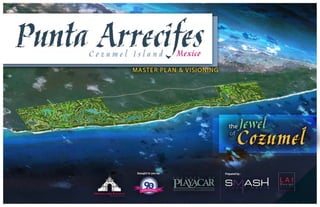 Cozumel Punta Arrecifes Presentation