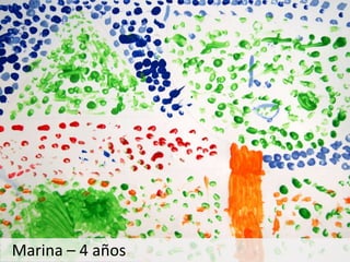 Marina – 4 años
 